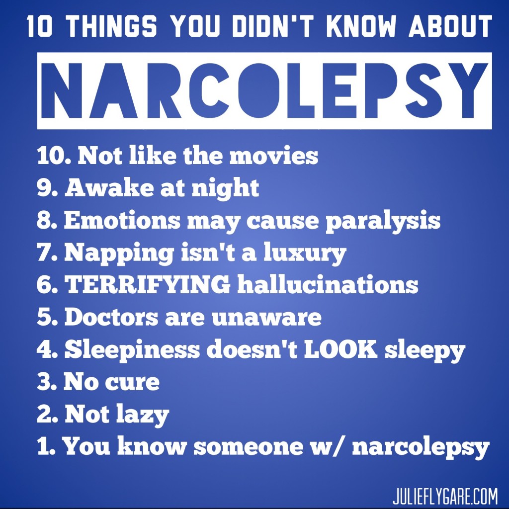 Top ten things you didn't know about narcolepsy list julie flygare narcolepsy spokesperson