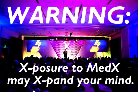 warning medx may expand your mind stanford medicine x conference